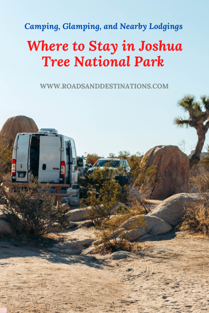 Where to Stay in Joshua Tree National Park: Camping, Glamping, and ...